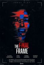 Watch The Final Frame 123moviesfree