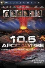 Watch 10.5: Apocalypse 123moviesfree