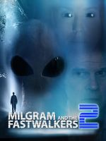 Watch Milgram and the Fastwalkers 2 123moviesfree
