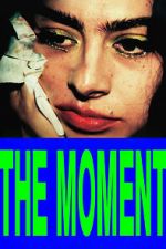Watch The Moment 123moviesfree