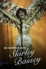Watch An Audience with Shirley Bassey 123moviesfree