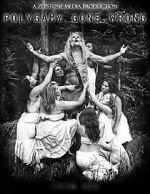 Watch Polygamy Gone Wrong (Short 2020) 123moviesfree