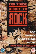 Watch For Those About to Rock - Monsters In Moscow 123moviesfree