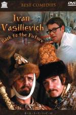 Watch Ivan Vasilyevich Changes Occupation 123moviesfree