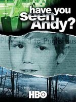 Watch Have You Seen Andy? 123moviesfree