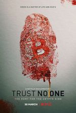 Watch Trust No One: The Hunt for the Crypto King 123moviesfree