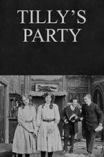 Watch Tilly\'s Party 123moviesfree