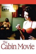 Watch The Cabin Movie 123moviesfree