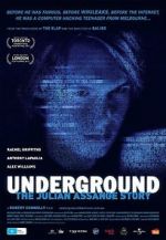 Watch Underground: The Julian Assange Story 123moviesfree