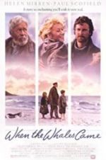 Watch When the Whales Came 123moviesfree