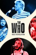 Watch The Who: Rock Revoltion 123moviesfree