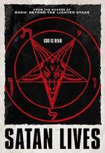 Watch Satan Lives 123moviesfree