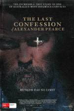 Watch The Last Confession of Alexander Pearce 123moviesfree