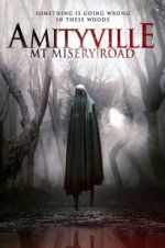 Watch Amityville: Mt Misery Road 123moviesfree