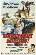 Watch Dangerous Mission 123moviesfree