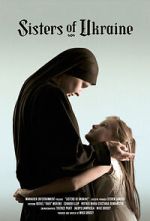 Watch Sisters of Ukraine 123moviesfree