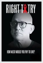 Watch Right to Try (Short 2021) 123moviesfree