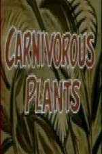 Watch Carnivorous Plants 123moviesfree