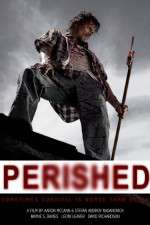 Watch Perished 123moviesfree
