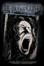 Watch It Draws Closer 123moviesfree