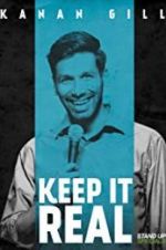 Watch Kanan Gill: Keep It Real 123moviesfree