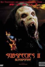 Watch Bloodstone Subspecies II 123moviesfree