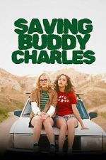 Watch Saving Buddy Charles 123moviesfree