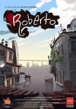 Watch Roberto (Short 2020) 123moviesfree