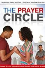 Watch The Prayer Circle 123moviesfree