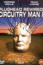 Watch Plughead Rewired Circuitry Man II 123moviesfree