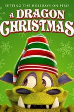 Watch A Dragon Christmas 123moviesfree