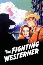 Watch The Fighting Westerner 123moviesfree