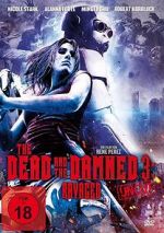Watch The Dead and the Damned 3: Ravaged 123moviesfree