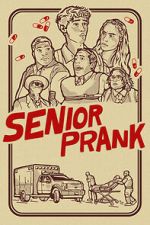 Watch Senior Prank 123moviesfree