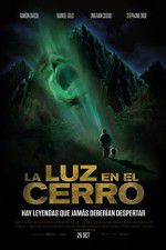 Watch La luz en el cerro 123moviesfree