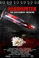 Watch Headhunter The Assessment Weekend 123moviesfree