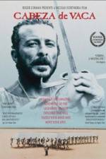 Watch Cabeza de Vaca 123moviesfree