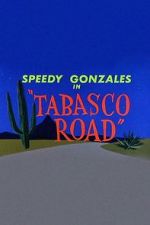 Watch Tabasco Road 123moviesfree