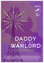 Watch Daddy and the Warlord 123moviesfree