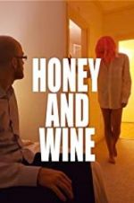 Watch Honey and Wine 123moviesfree