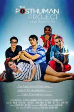 Watch The Posthuman Project 123moviesfree
