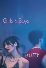 Watch Girls & Boys 123moviesfree
