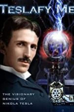 Watch Teslafy Me 123moviesfree