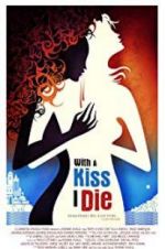 Watch With a Kiss I Die 123moviesfree
