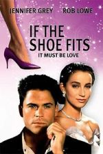 Watch If the Shoe Fits 123moviesfree