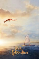 Watch Go For Grandma 123moviesfree