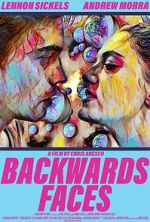 Watch Backwards Faces 123moviesfree
