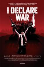 Watch I Declare War 123moviesfree