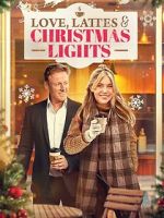 Watch Love, Lattes, and the Christmas Lights 123moviesfree
