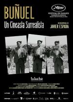 Watch Buñuel: A Surrealist Filmmaker 123moviesfree